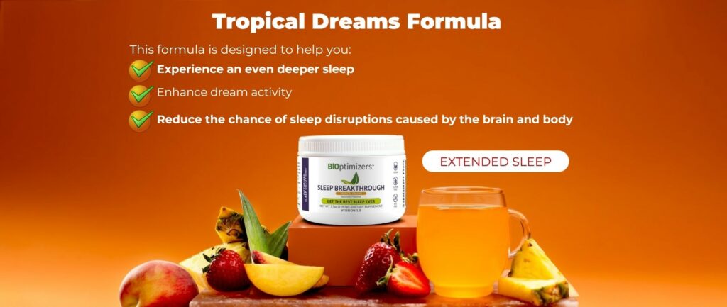 Bioptimizers Sleep breakthrough
