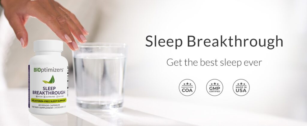 Bioptimizers sleep breakthrough supplements